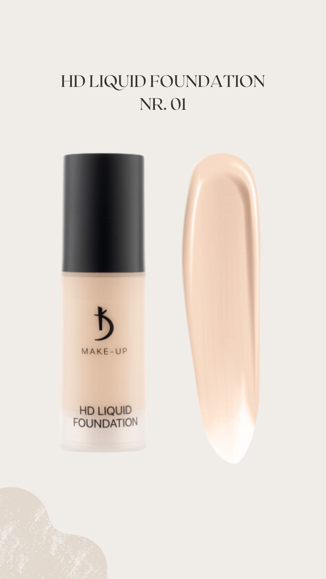 HD Liquid Foundation Nr.01